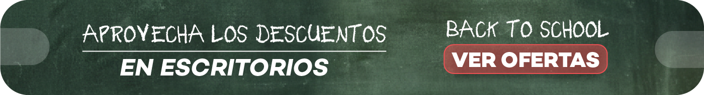 Back to School, descuentos escritorios